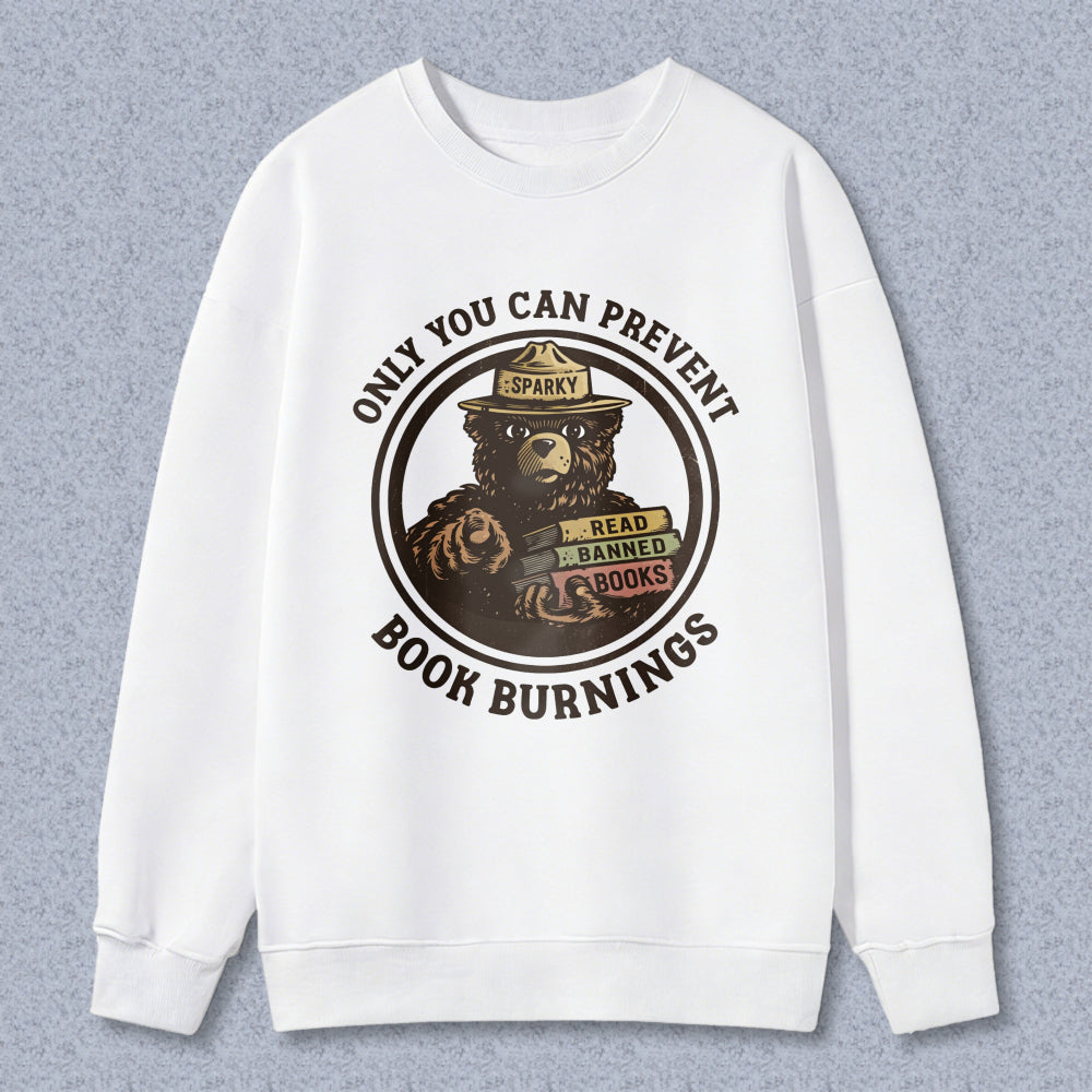 Wardrobecart Bear Sparky Read Banned Books Only You Can Prevent Book Burnings Unisex Classic Sweatshirt