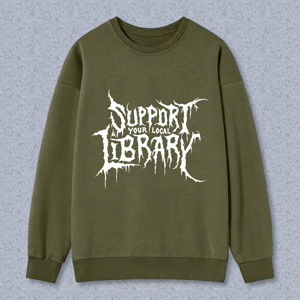 Wardrobecart Support Your Local Library Unisex Classic Sweatshirt