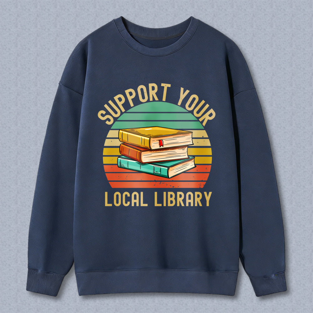 Wardrobecart Support Your Local Library Books Stack Vintage Sunburst Design Unisex Classic Sweatshirt