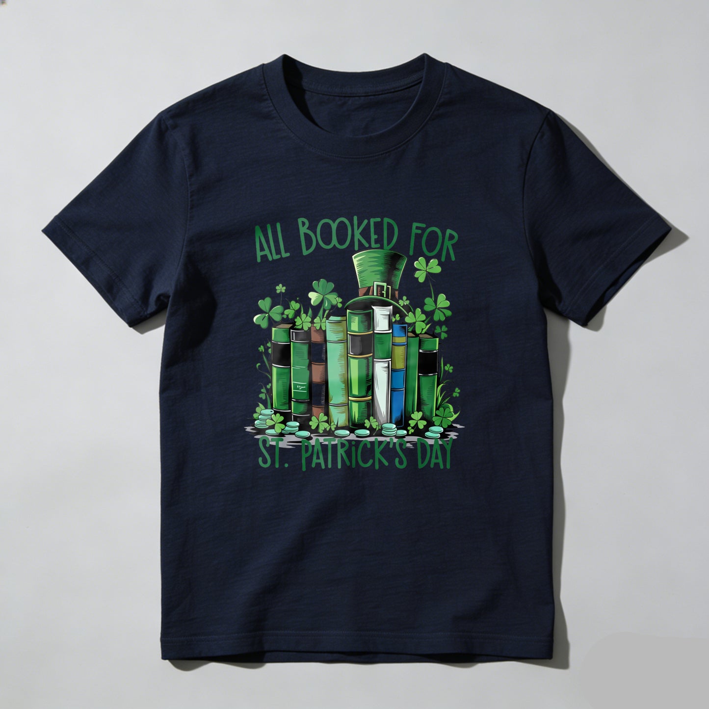 WardrobecartAll Booked For St Patrick's Day Unisex Classic T-shirt