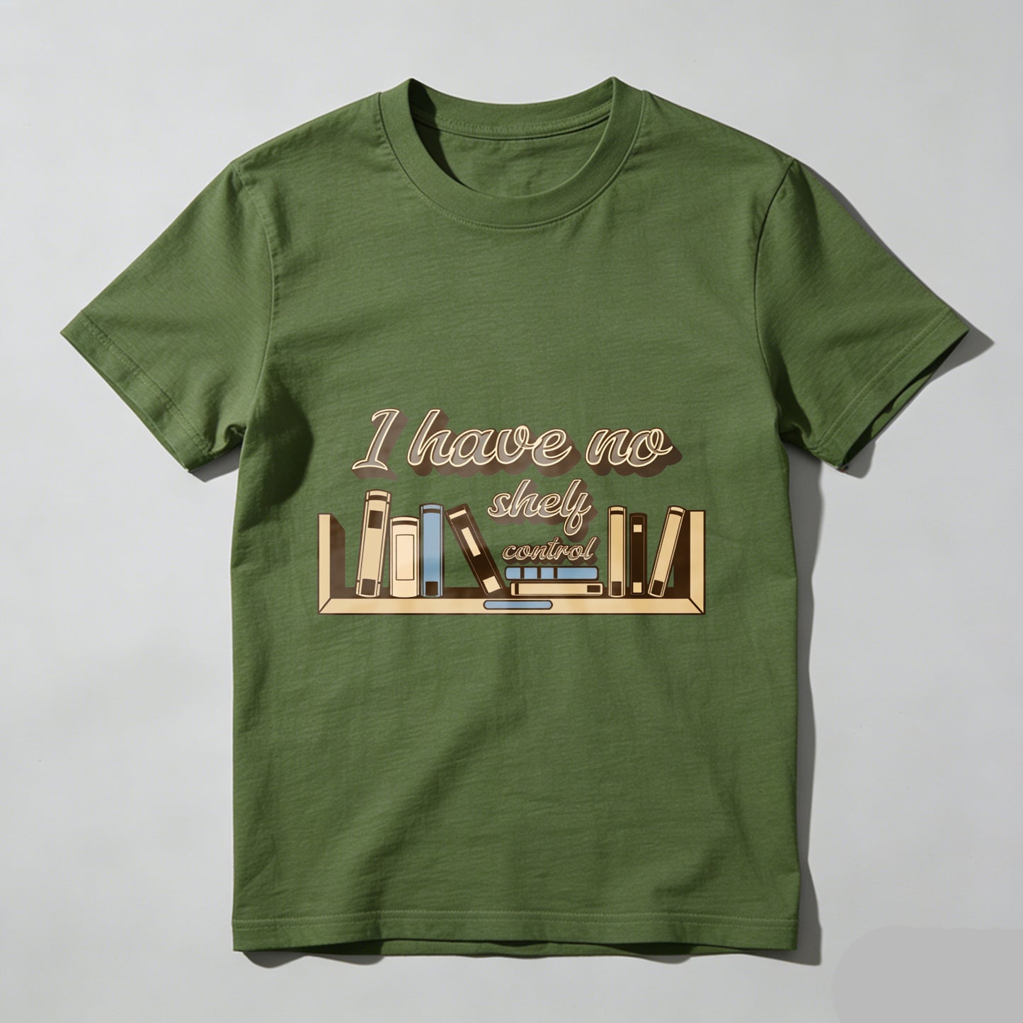 Wardrobecart I Have No Shelf Control Bookshelf Design Unisex Classic T-shirt