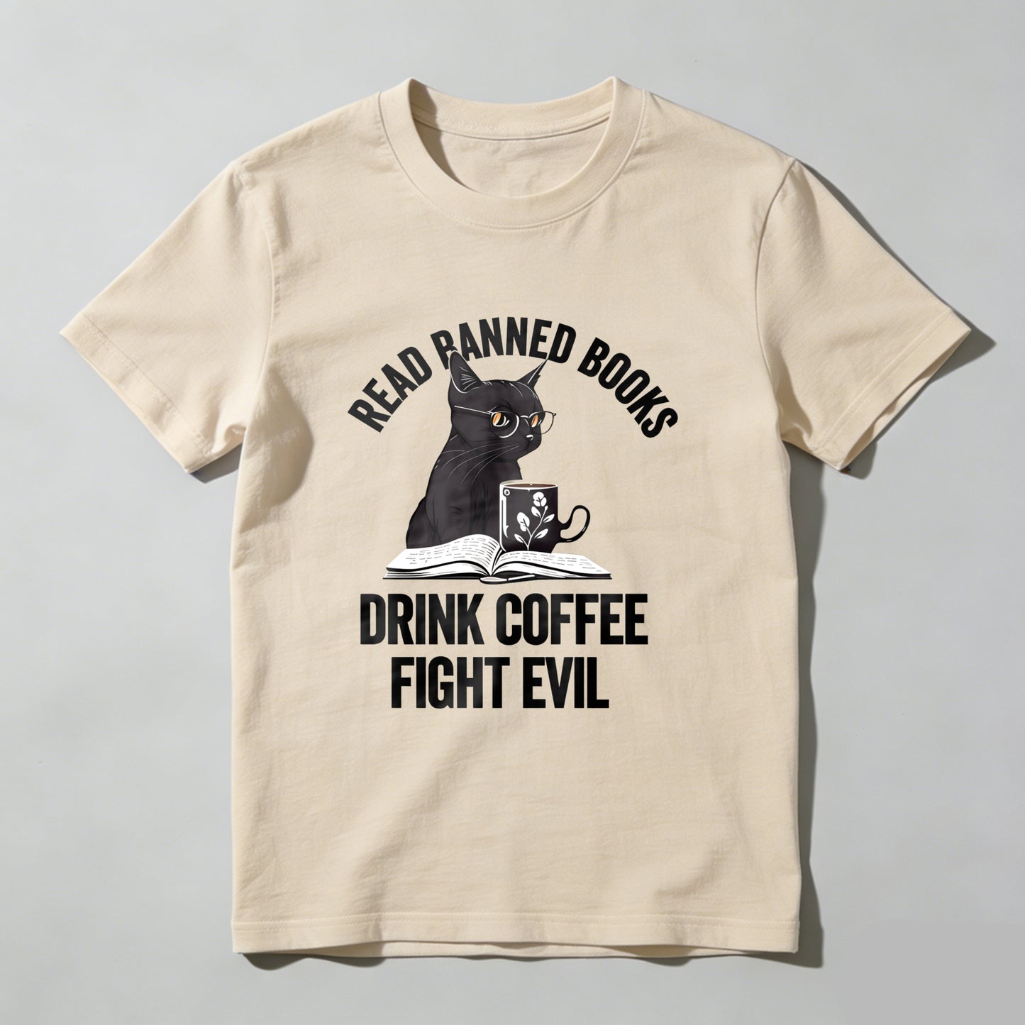 Wardrobecart Read Banned Books Drink Coffee Fight Evil Unisex Classic T-shirt