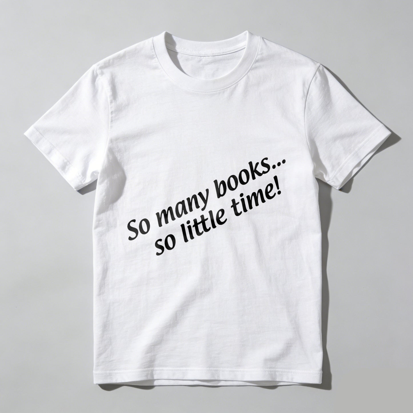 Wardrobecart So Many Books So Little Time Unisex Classic T-shirt