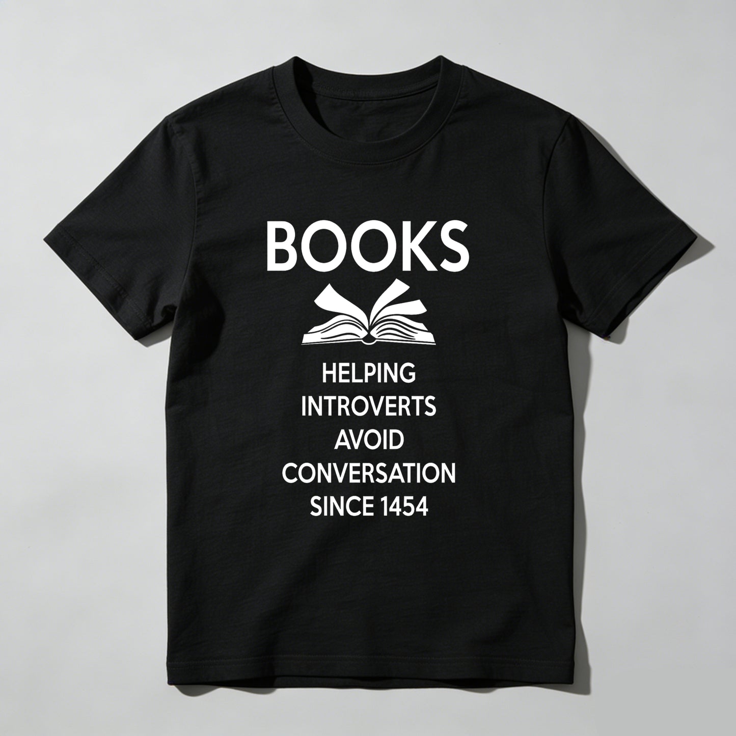 Wardrobecart Books Helping Introverts Avoid Conversation Since 1454 Unisex Classic T-shirt