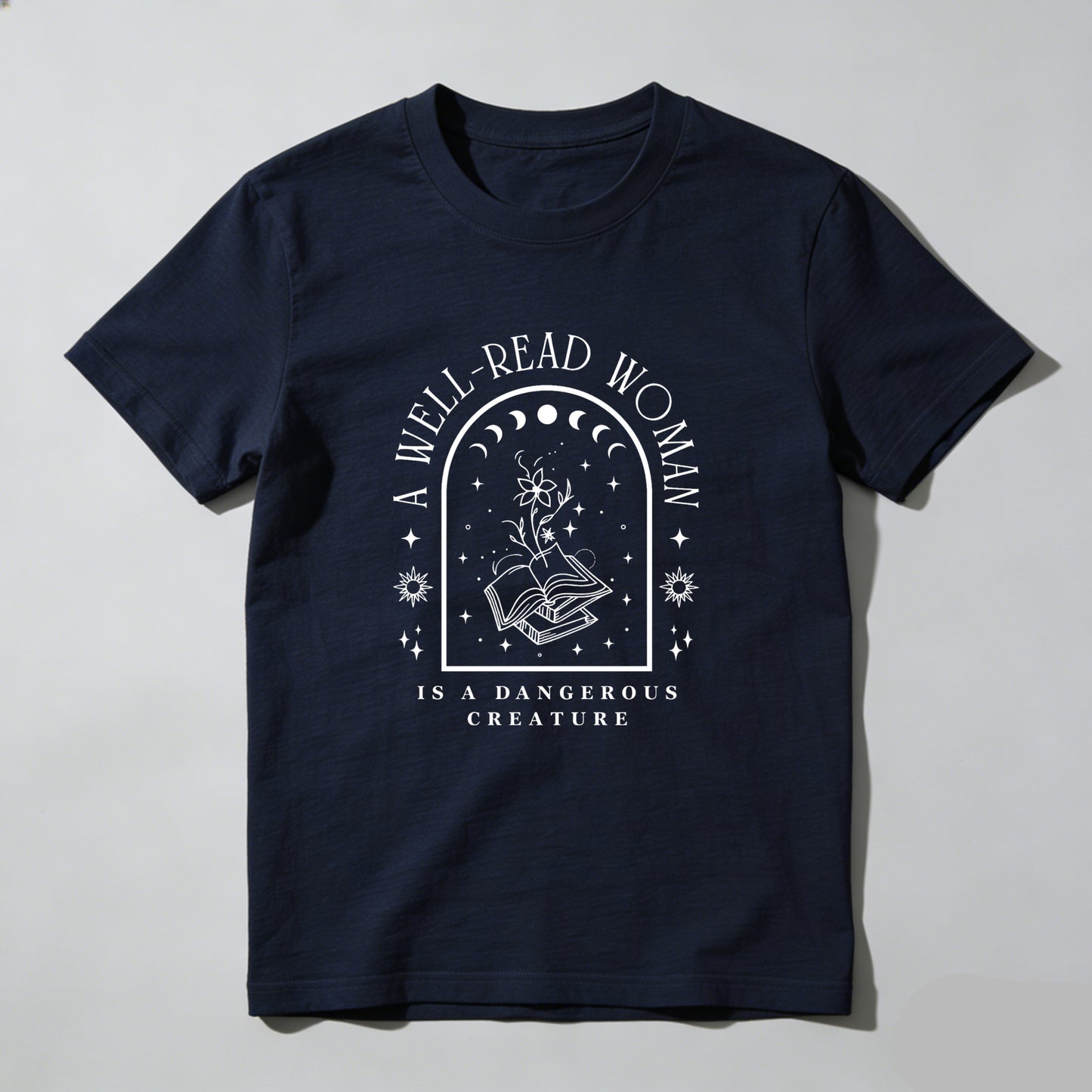 Wardrobecart A Well Read Woman Is A Dangerous Creature Unisex Classic T-shirt
