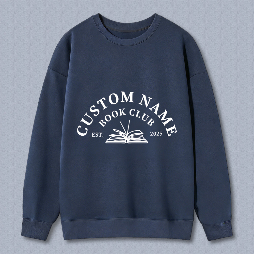 Wardrobecart Custom Name Book Club Est 2025 With Open Book Design Unisex Classic Sweatshirt