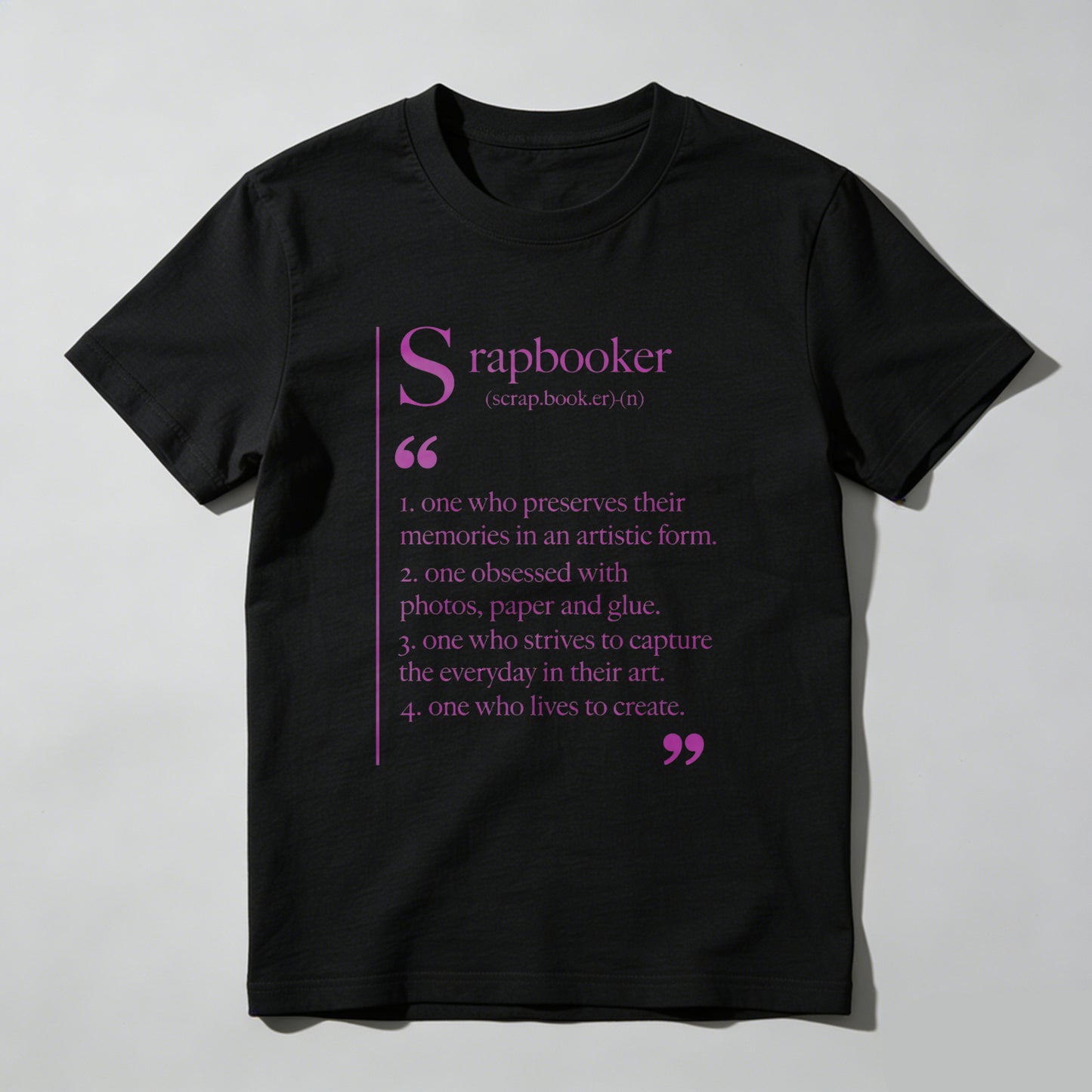 Wardrobecart Scrapbooker Definition Artistic Memory Keeper Creator Unisex Classic T-shirt