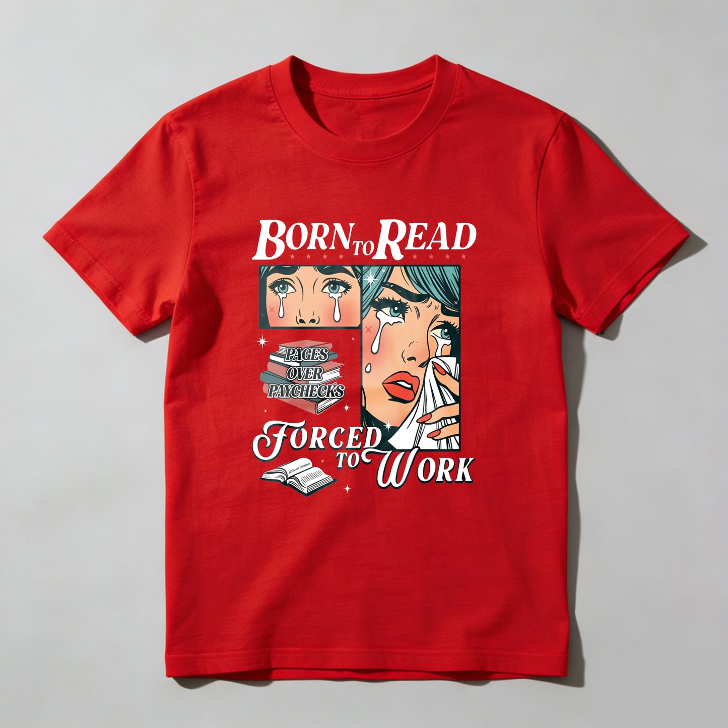 Wardrobecart Born To Read Forced To Work Unisex Classic T-shirt(3)