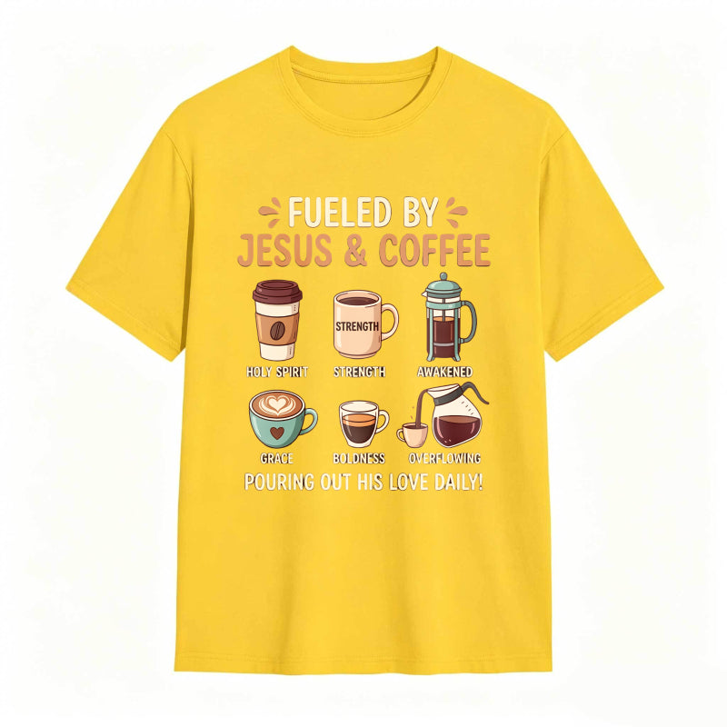 Fueled by Jesus and Coffee T-shirt