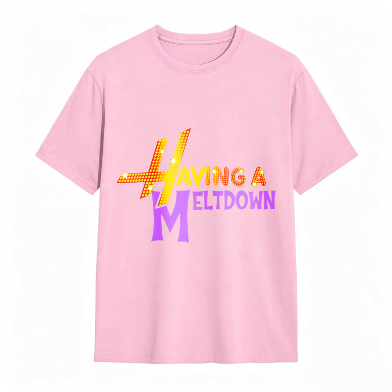 Having A Meltdown With Lightning Bolt Design Unisex Classic T-shirt