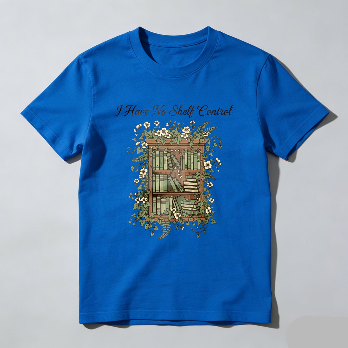 Wardrobecart Bookshelf With Flowers And Books I Have No Shelf Control Unisex Classic T-shirt