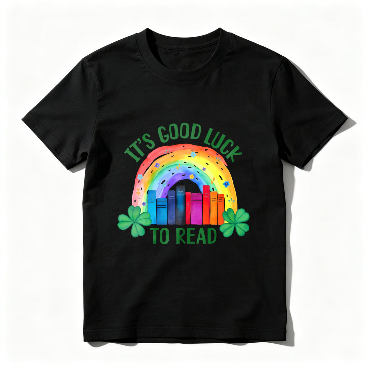 Wardrobecart It's Good Luck To Read Rainbow Books And Shamrocks Unisex Classic T-shirt