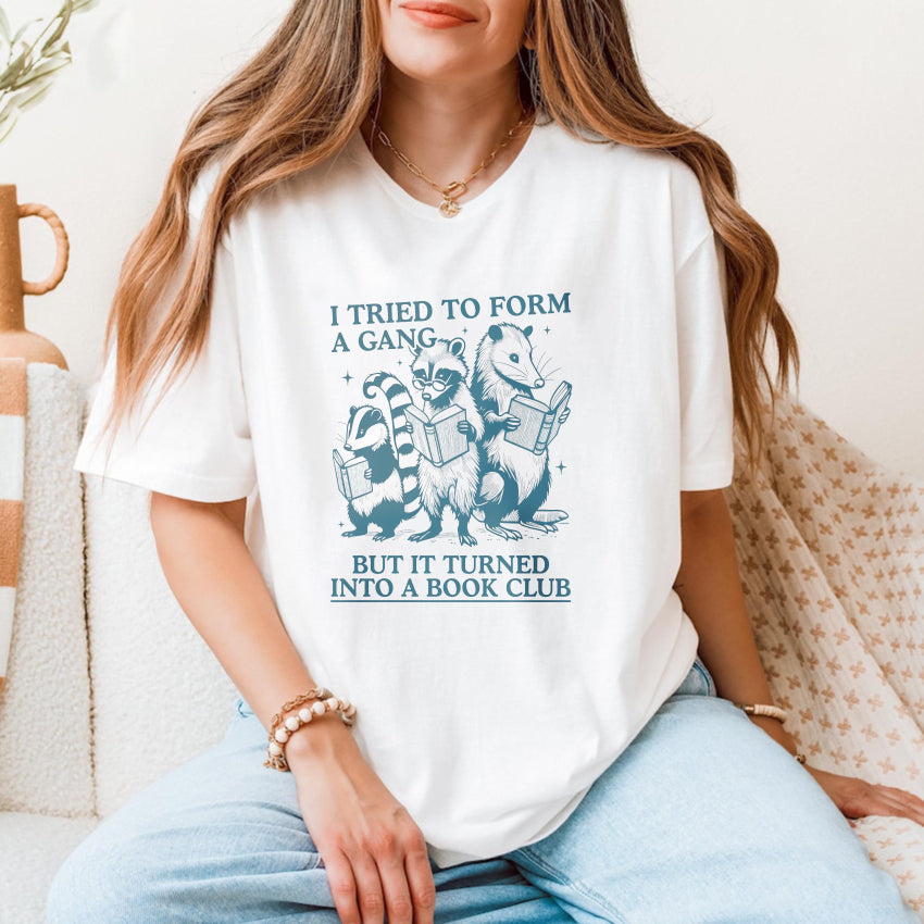 Wardrobecart I Tried To Form A Gang But It Turned Into A Book Club Unisex Classic T-shirt