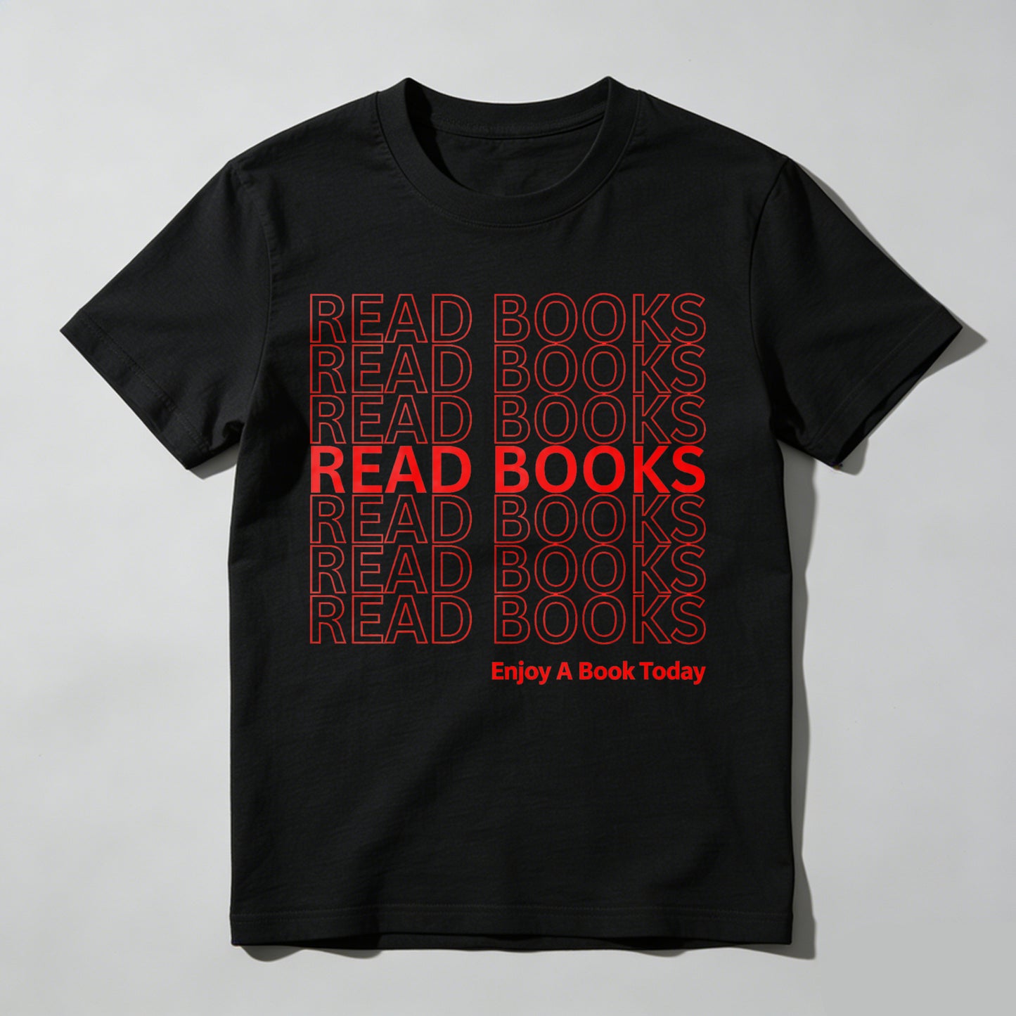 Wardrobecart Read Books Read Books Read Books Enjoy A Book Today Unisex Classic T-shirt