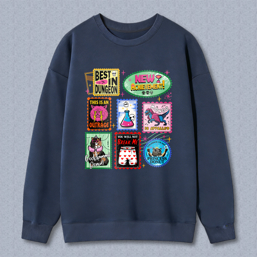 Wardrobecart Best In Dungeon New Achievements This Is An Outrage No Apparatus You Will Not Break Me Good Game My Friend Unisex Classic Sweatshirt