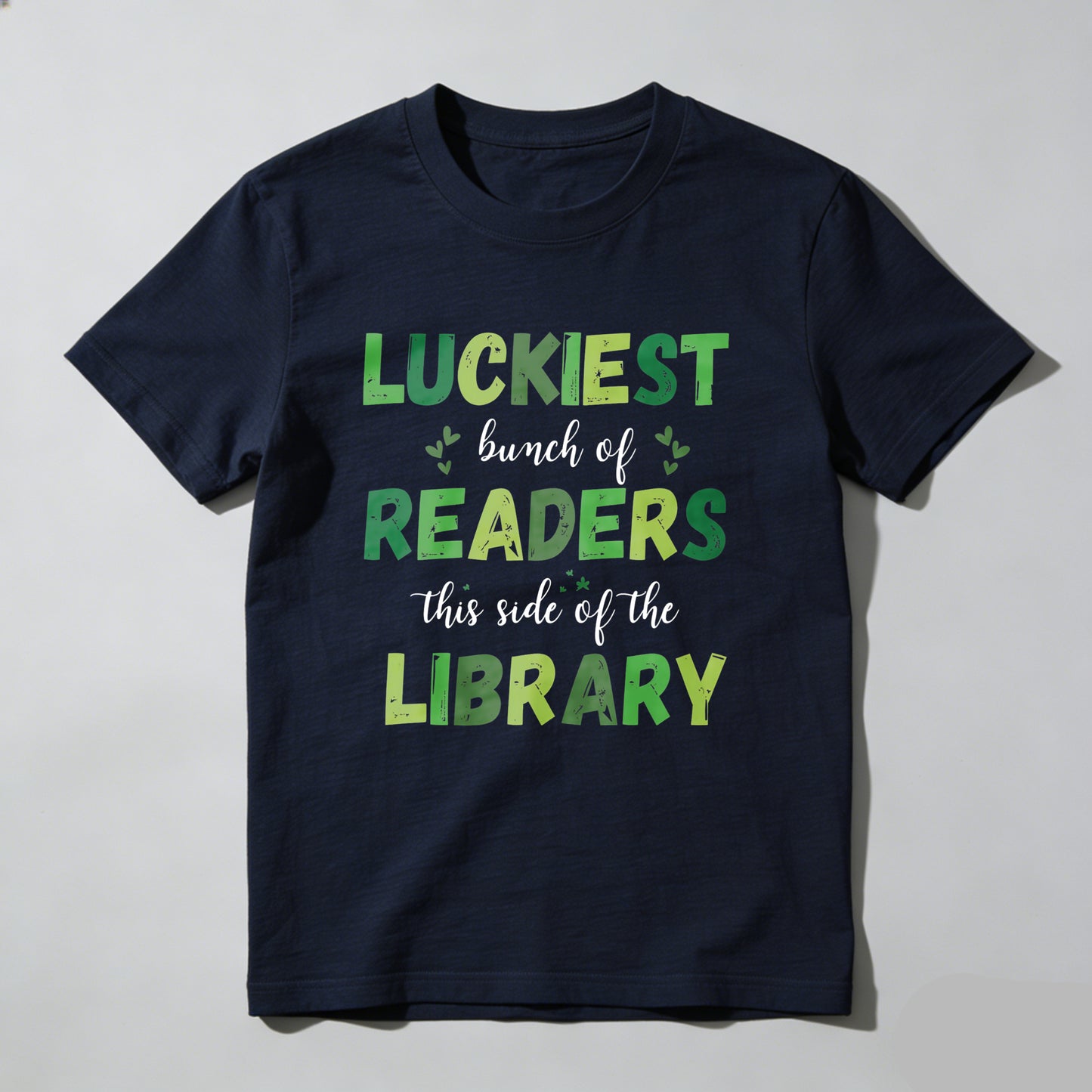 Wardrobecart Luckiest Bunch Of Readers This Side Of The Library Unisex Classic T-shirt