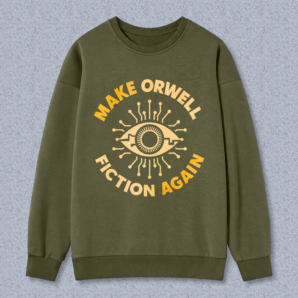 Wardrobecart Make Orwell Fiction Again Eye Symbol Unisex Classic Sweatshirt