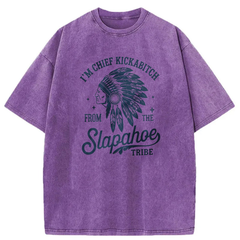 Chief Kickabitch From Slapahoe Tribe Washed Cotton T-Shirt