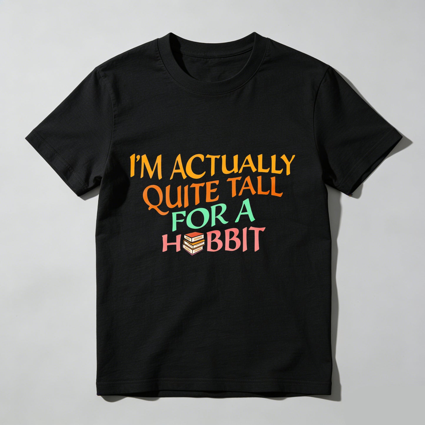 Wardrobecart I'm Actually Quite Tall For A Hobbit Unisex Classic T-shirt