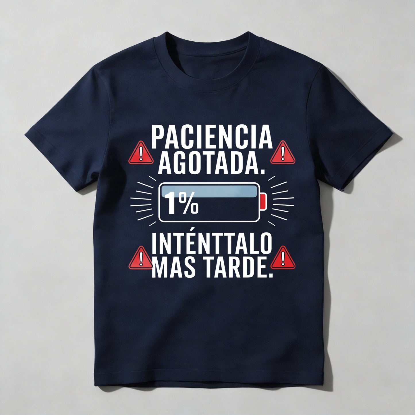 Patience Depleted 1 Percent Try Later T-shirt
