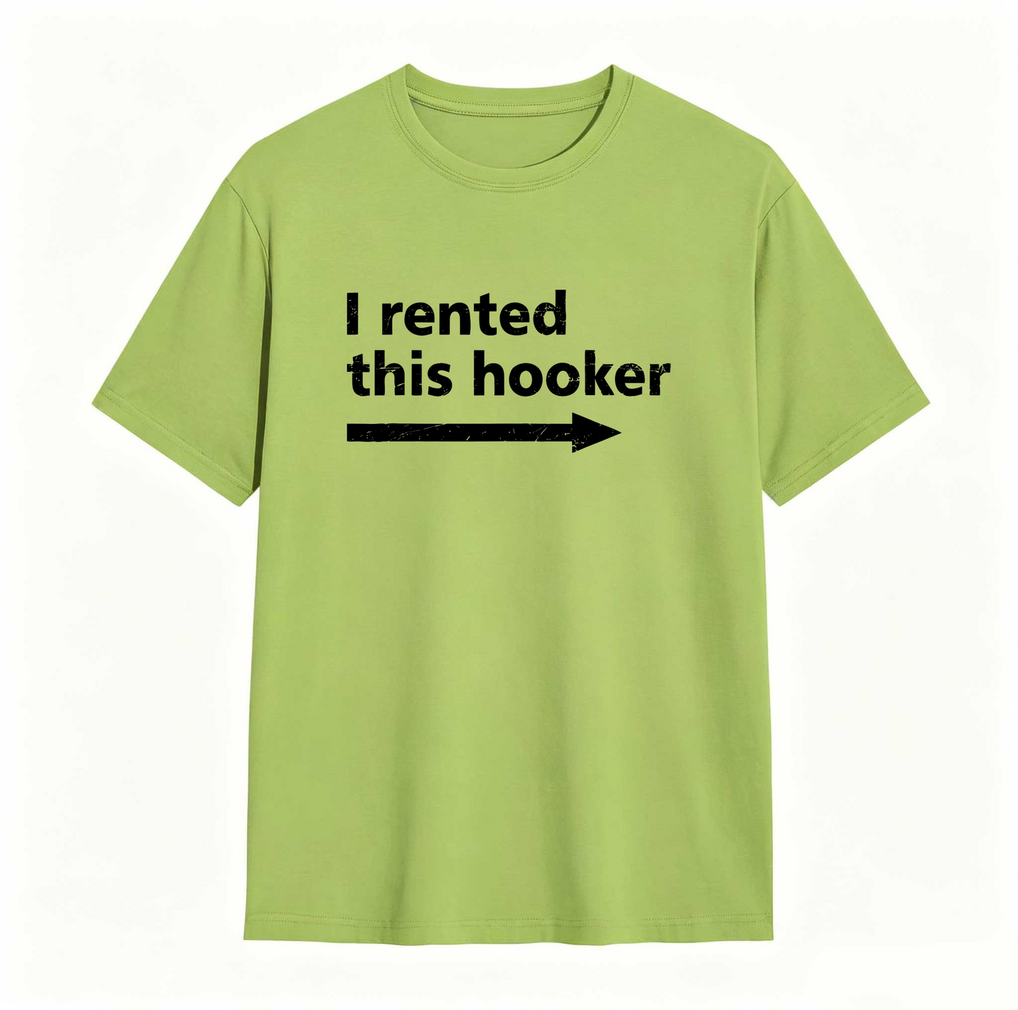I Rented This Hooker Arrow Design Unisex Classic T-shirt