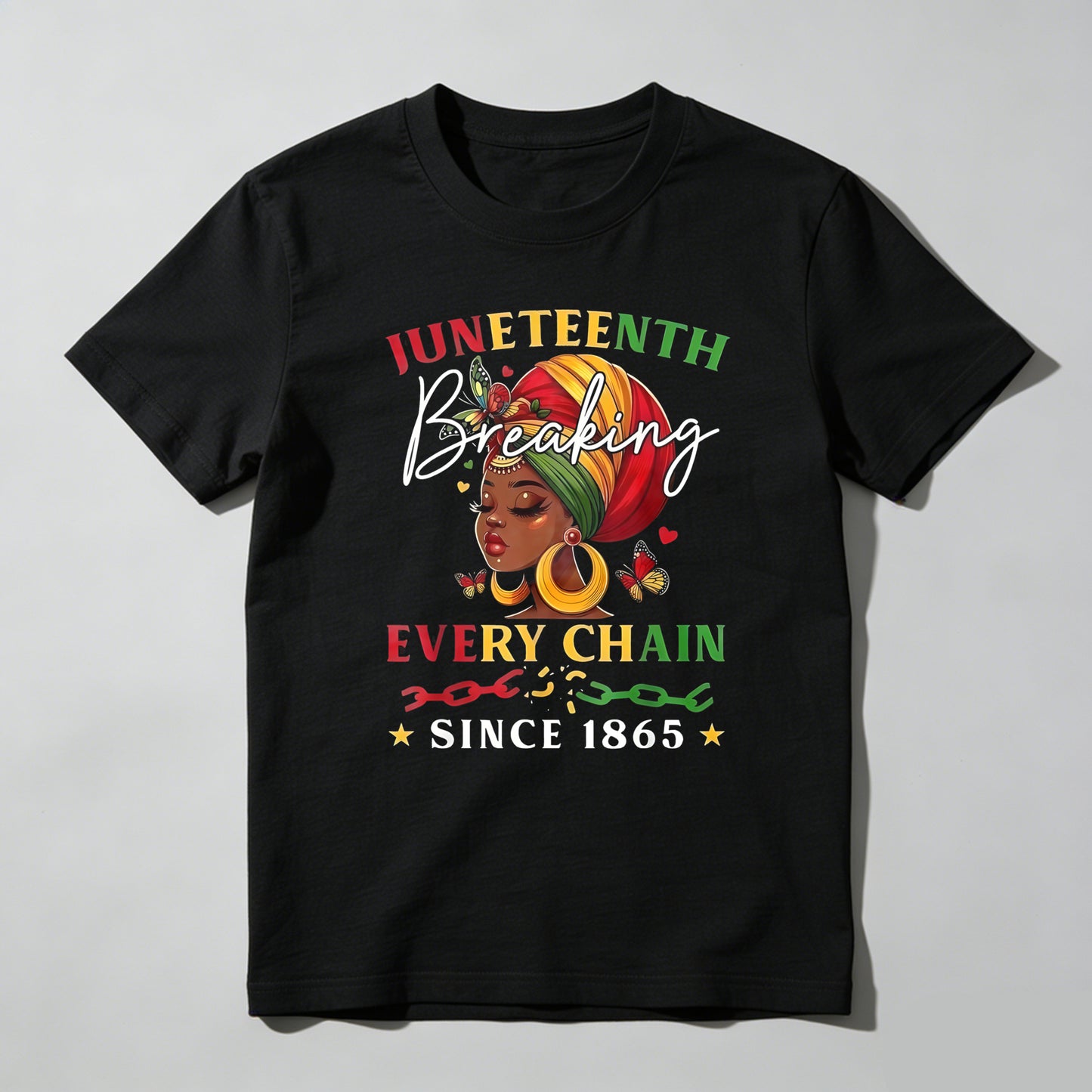 Juneteenth Breaking Every Chain Since 1865 T-shirt