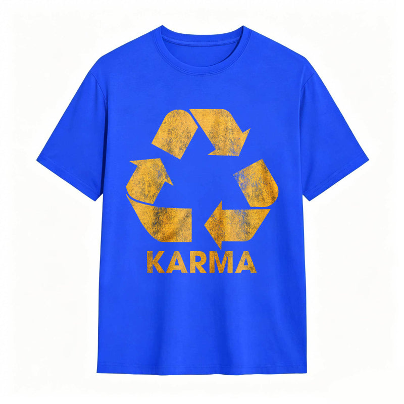 Vintage Karma Recycler Funny Motivational Graphic Tee