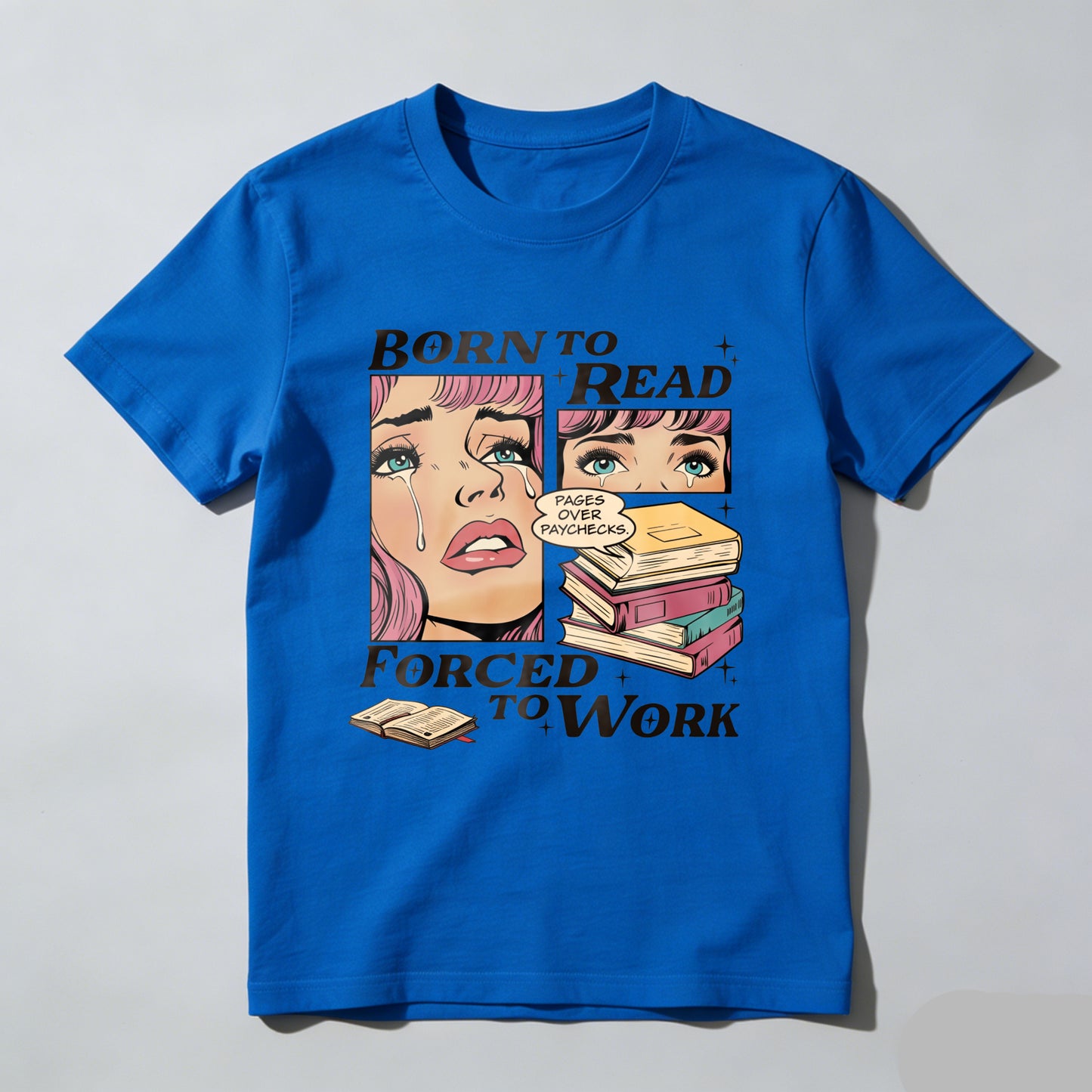 Wardrobecart Born To Read Forced To Work Unisex Classic T-shirt(4)