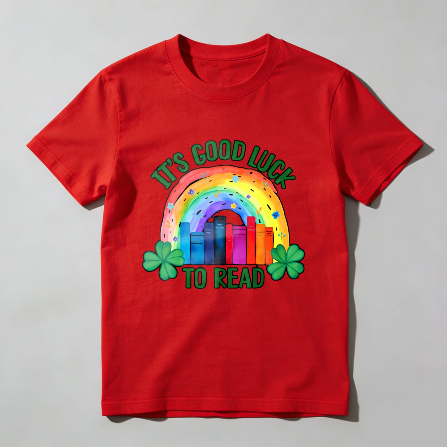 Wardrobecart It's Good Luck To Read Rainbow Books And Shamrocks Unisex Classic T-shirt