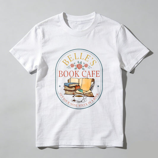 Wardrobecart Belle's Book Cafe Get Your Nose Stuck In A Book Unisex Classic T-shirt