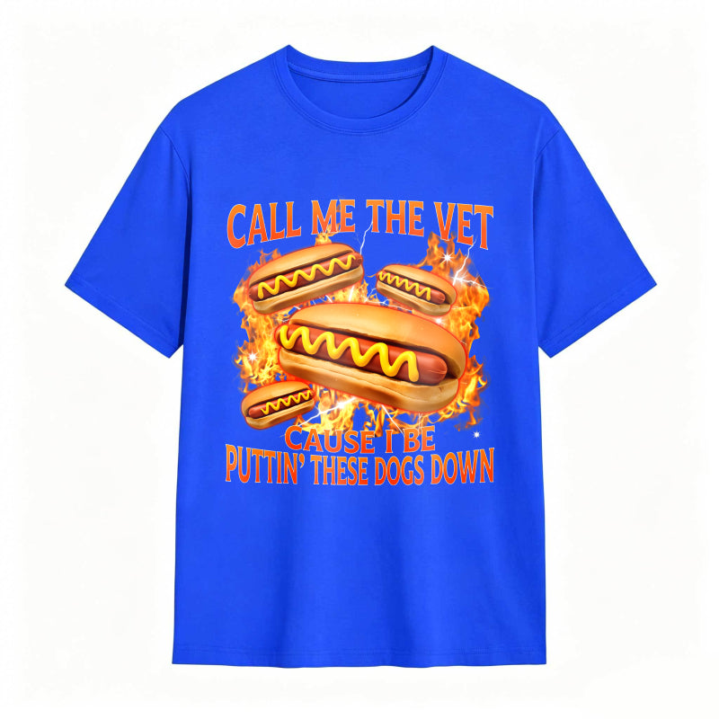 Funny Hot Dog Meme T-shirt With Call Me The Vet Phrase Perfect For Humor Fans