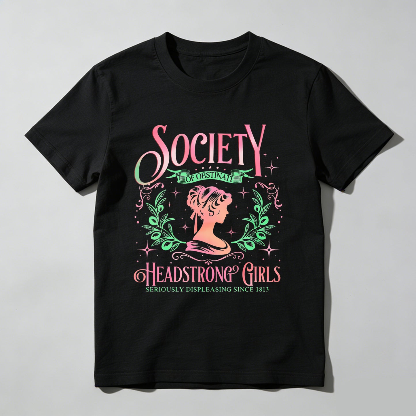 Wardrobecart Society Of Obstinate Headstrong Girls Unisex Classic T-shirt