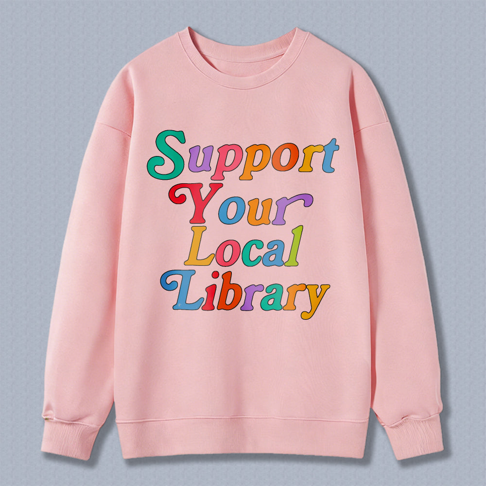 Wardrobecart Support Your Local Library Unisex Classic Sweatshirt