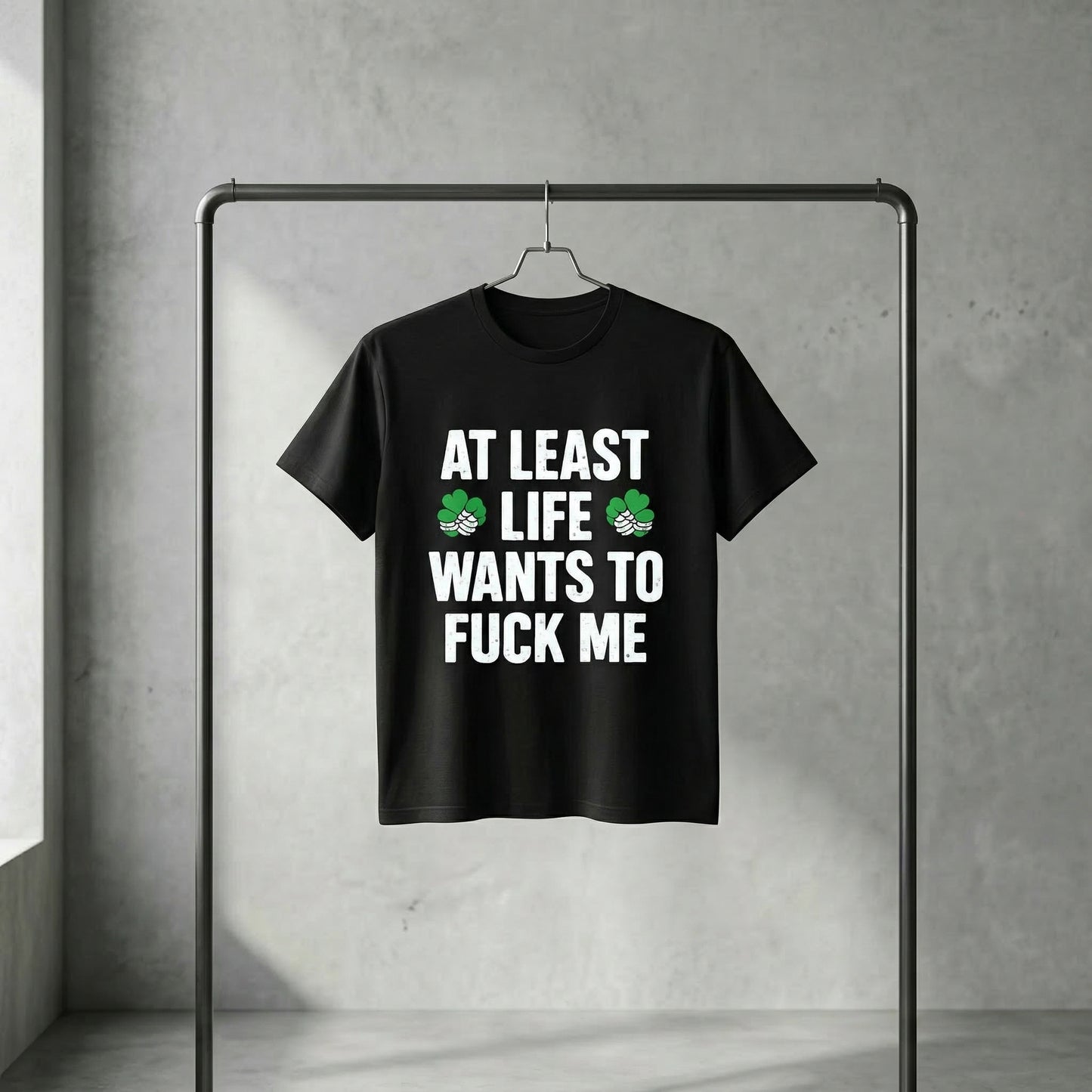 St. Patrick's Day Funny T-Shirt for Men Women, At Least Life Wants To F Me Shamrock Graphic Tee, Irish Humor Novelty Gift Top