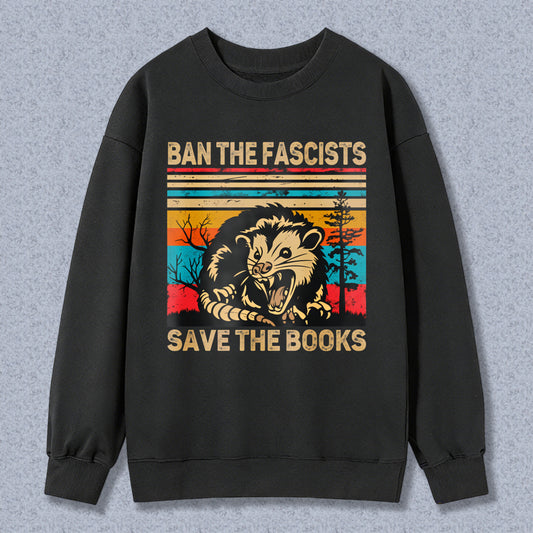 Wardrobecart Ban The Fascists Save The Books Opossum Vintage Design Unisex Classic Sweatshirt