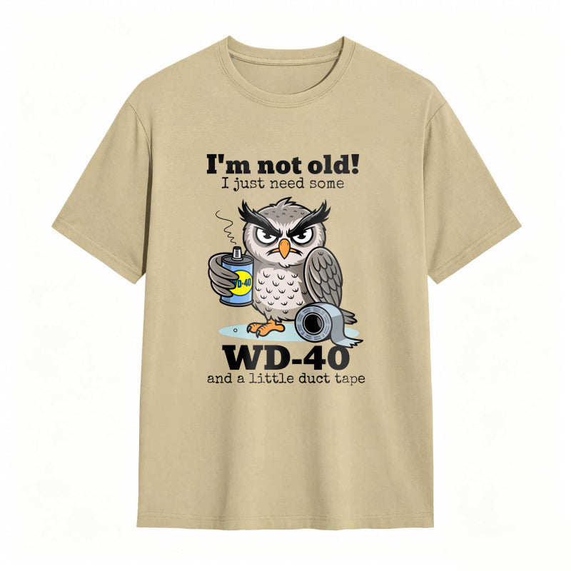 Owl I'm Not Old I Just Need Some T-Shirt