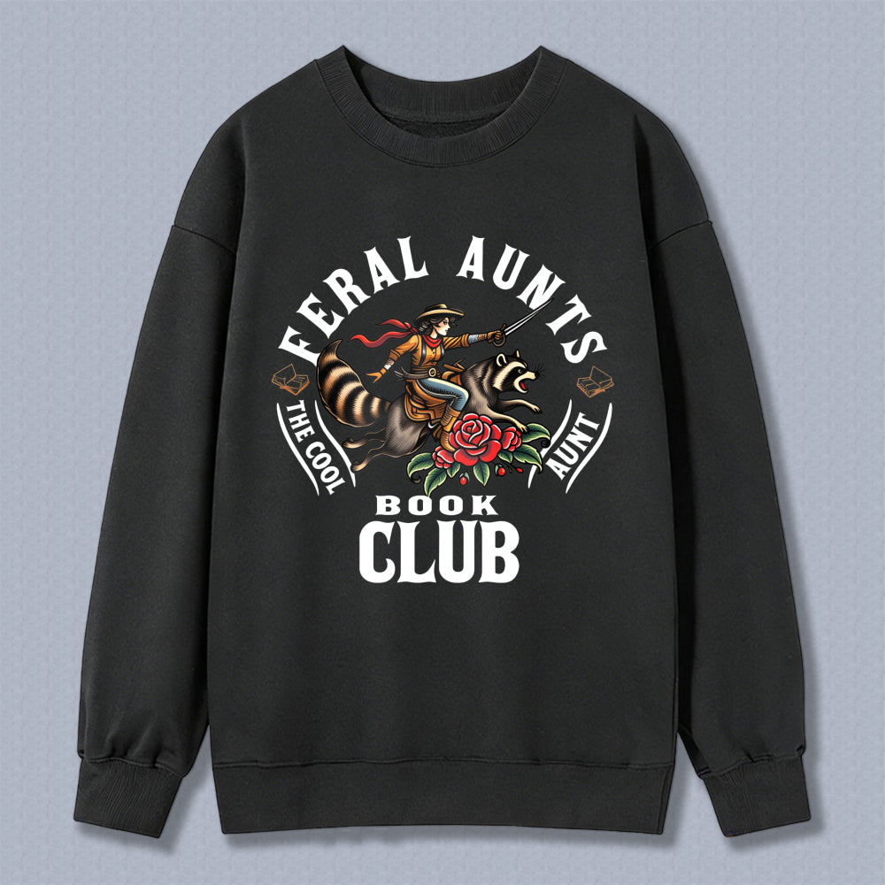 Wardrobecart Feral Aunts The Cool Aunt Book Club Tiger Rose Design Unisex Classic Sweatshirt