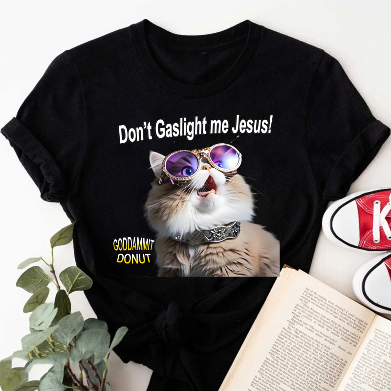 Wardrobecart Don't Gaslight Me  Cat With Sunglasses Unisex Classic T-shirt