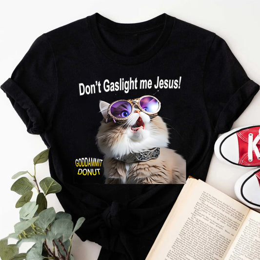 Wardrobecart Don't Gaslight Me  Cat With Sunglasses Unisex Classic T-shirt
