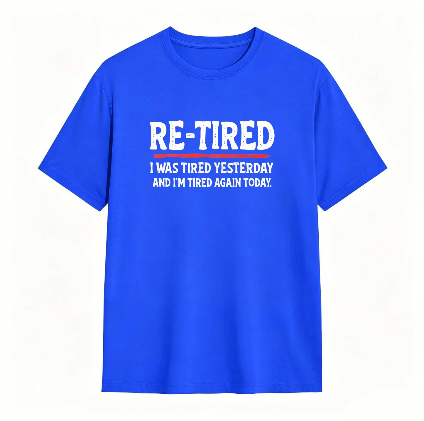 Sarcastic Quote T-Shirt for Teens – 100% Cotton Re-Tired Lazy Retired Design ,Unisex
