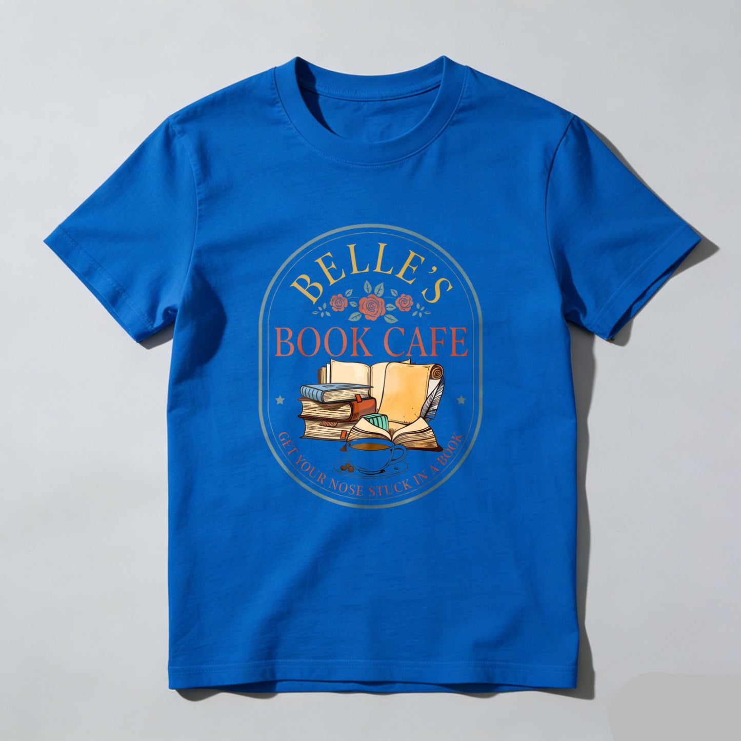 Wardrobecart Belle's Book Cafe Get Your Nose Stuck In A Book Unisex Classic T-shirt