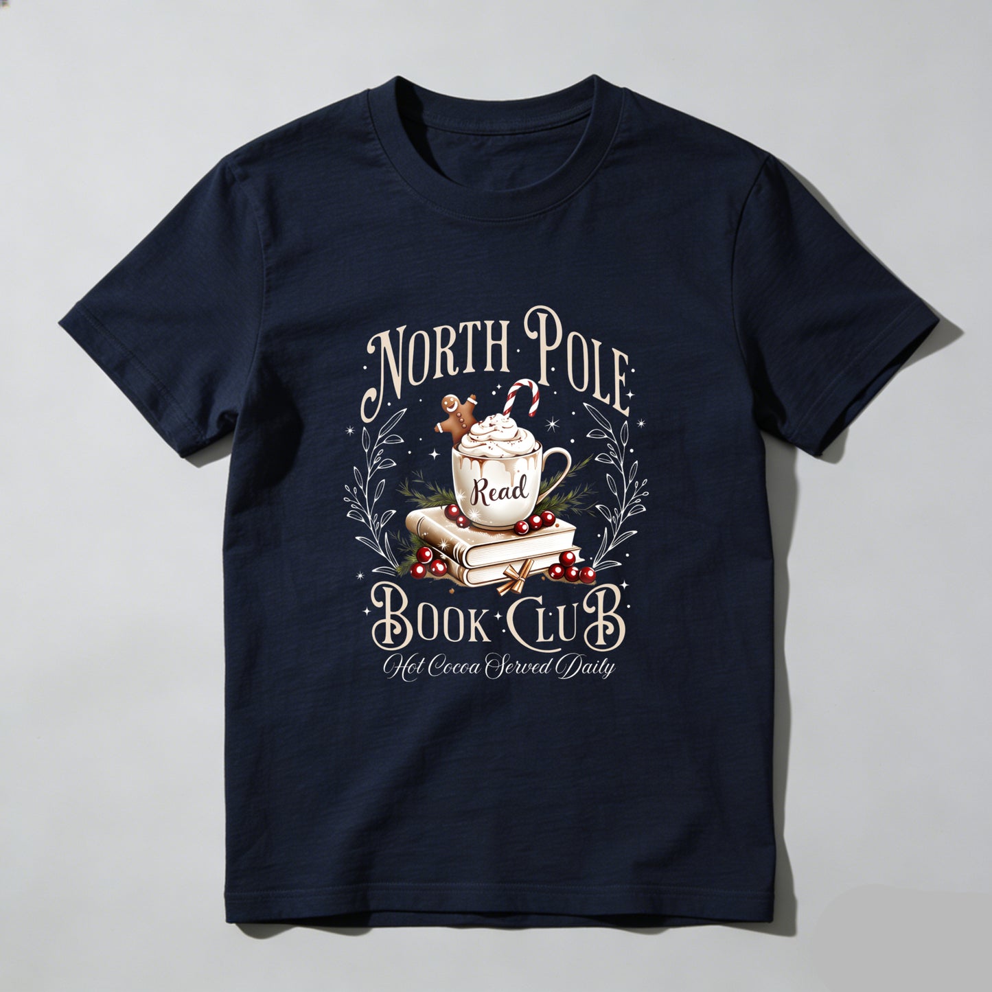 Wardrobecart North Pole Book Club Hot Cocoa Served Daily Unisex Classic T-shirt